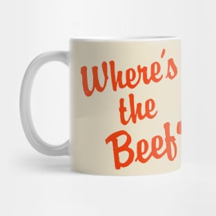 Where's The Beef Mug